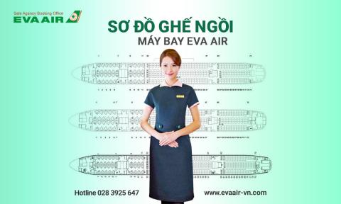 Sơ đồ ghế ngồi EVA Air chi tiết từng loại máy bay